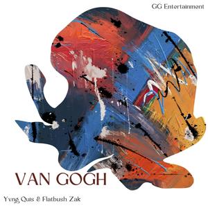 Van Gogh (feat. Flatbush Zak) [Explicit]