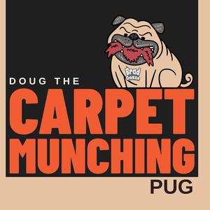 Doug The Carpet Munching Pug