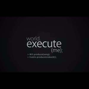 world.execute (me) ;