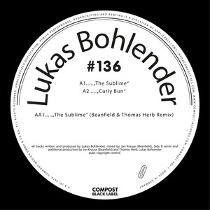 Compost Black Label #136 - The Sublime EP (incl. Beanfield & Thomas Herb Remix)