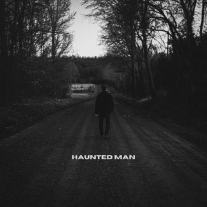 Haunted Man