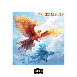 SUMMER TIME (feat. Mr Phoenix) (Explicit)