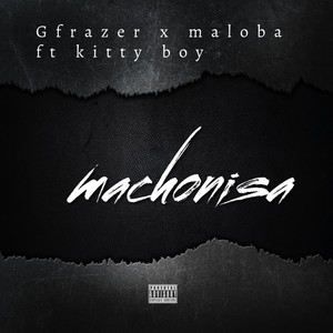 Machonisa (Explicit)