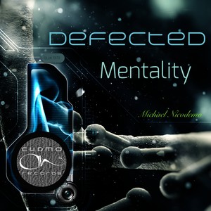 Defected Mentality - Single