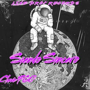 Siendo Sincero (Explicit)