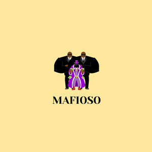 Mafioso (Explicit)