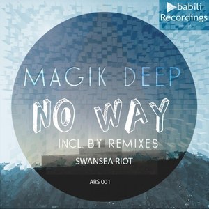 No Way (Swansea Riot's Interpretation of a Dub)