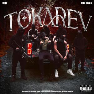 TOKAREV (feat. Ubo Silva) [Explicit]