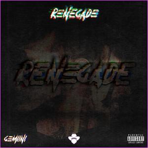 Renegade (Explicit)