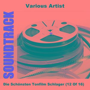 Die Sch?Nsten Tonfilm Schlager (12 Of 16)