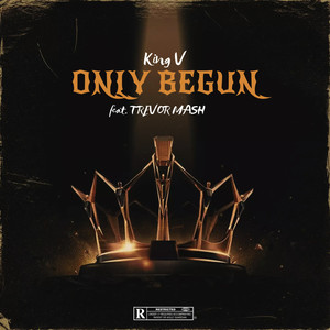 Only Begun (Explicit)