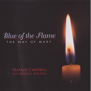 Blue of the Flame: The Way of Mary