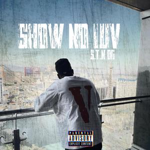 Show No Luv (Explicit)