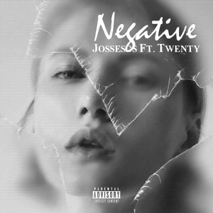 Negative(feat. Twenty) (Explicit)