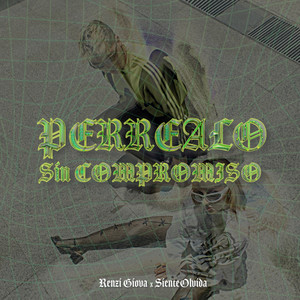 Perrealo sin compromiso (Explicit)