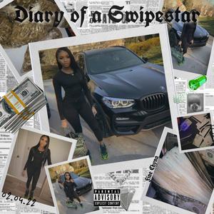 Diary of a Swipestar (Explicit)