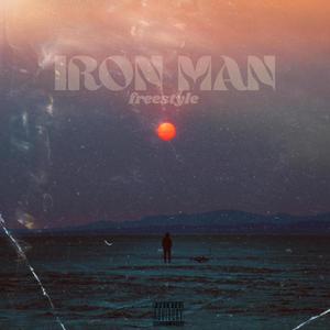 Iron Man (Freestyle) [Explicit]