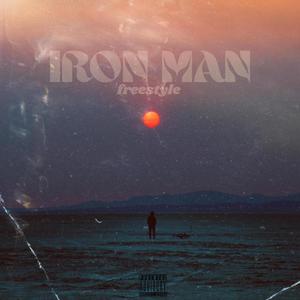 Iron Man (Freestyle) (Explicit)