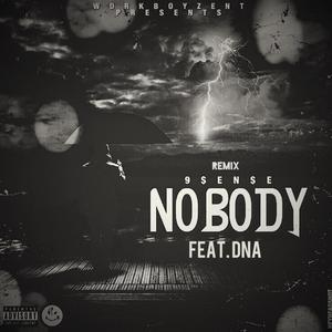 Nobody (feat. DNA) (Explicit)
