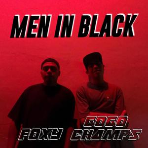 MEN IN BLACK (feat. FOXY!) [Explicit]