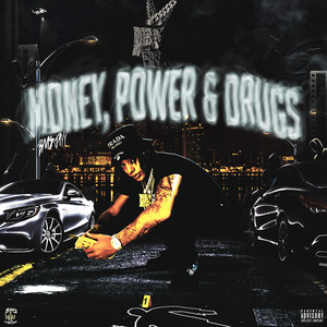 Money, Power & ***** (Explicit)