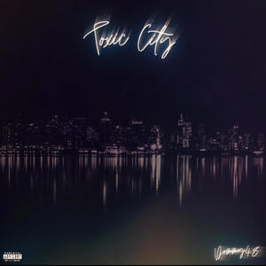 Toxic City (Explicit)