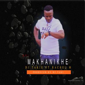 DJ TAKIE(makhanikhe)(feat. Rachel M)