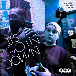 Its Goin Down (feat. Stotty P.) [Explicit]