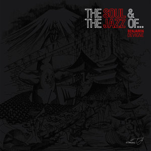 The Soul & The Jazz of ...