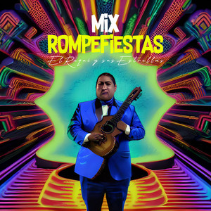 Mix Rompefiestas