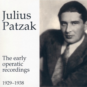 Julius Patzak - The Early Operatic Recordings - L´elisir d´amore: Una furtiva lagrima