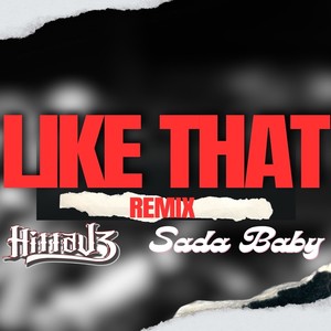 Like That (Remix) [feat. Sada Baby] [Explicit]