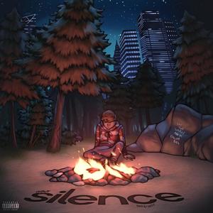 Silence (Explicit)