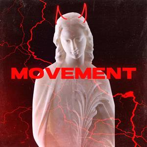 Movement (feat. GAT) [Explicit]