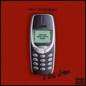 text me when you're home (a love letter) [Explicit]