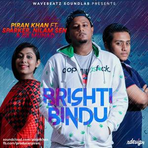 Brishtibindu(feat. Sparker, Nilam & Munad)