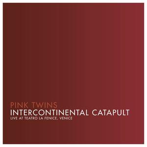 Intercontinental Catapult (Live at Teatro La Fenice, Venice)