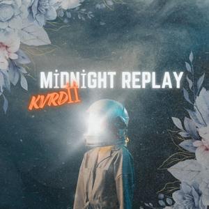 Midnight Replay