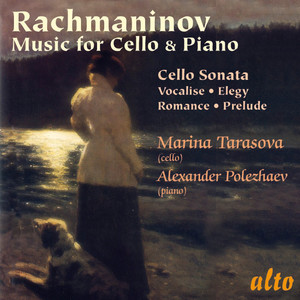 Rachmaninov: Music for Cello & Piano