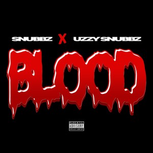 Blood (Explicit)