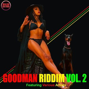 Goodman Riddim, Vol. 2