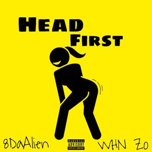 Head First (feat. WHN Zo) [Explicit]