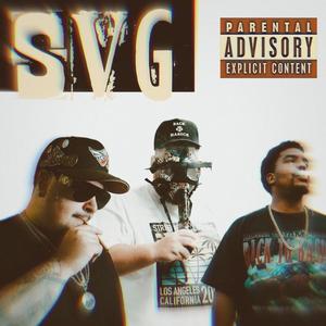 SVG (feat. Slap'n Fade & Vease) [Explicit]