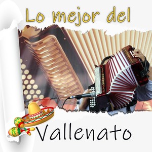 Lo Mejor del Vallenato