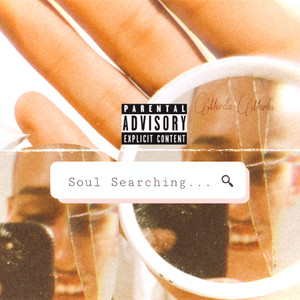 Soul Searching (Explicit)