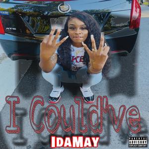 I Could've (Explicit)