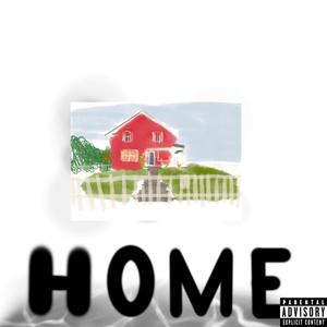 Home (Explicit)