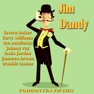 Jim Dandy (Forgotten Fifties)