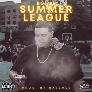 SUMMER LEAGUE (Explicit)