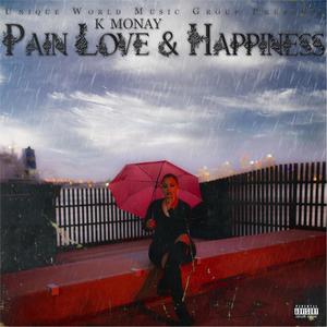 Pain, Love & Happiness